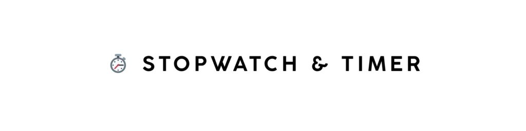 Stopwatch & Timer Tool